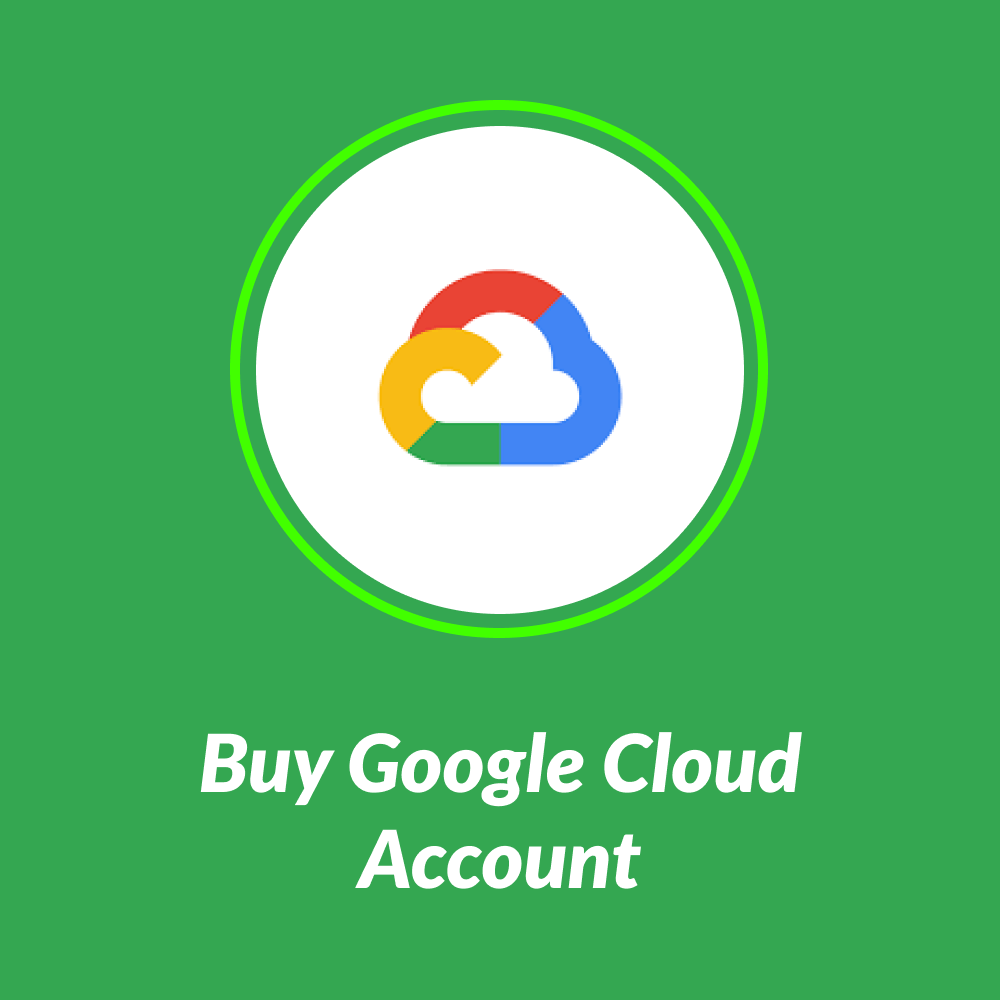 Buy Google Cloud Account
