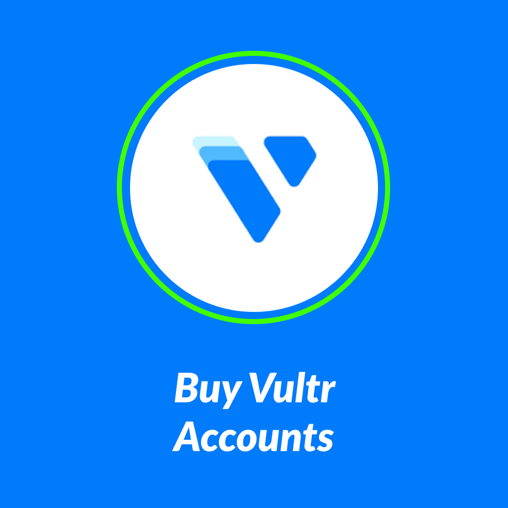 Buy Vultr Accounts